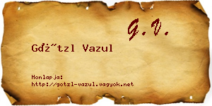 Götzl Vazul névjegykártya